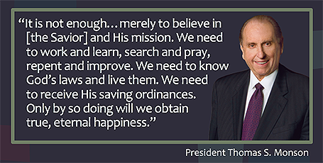 President Monson Quote