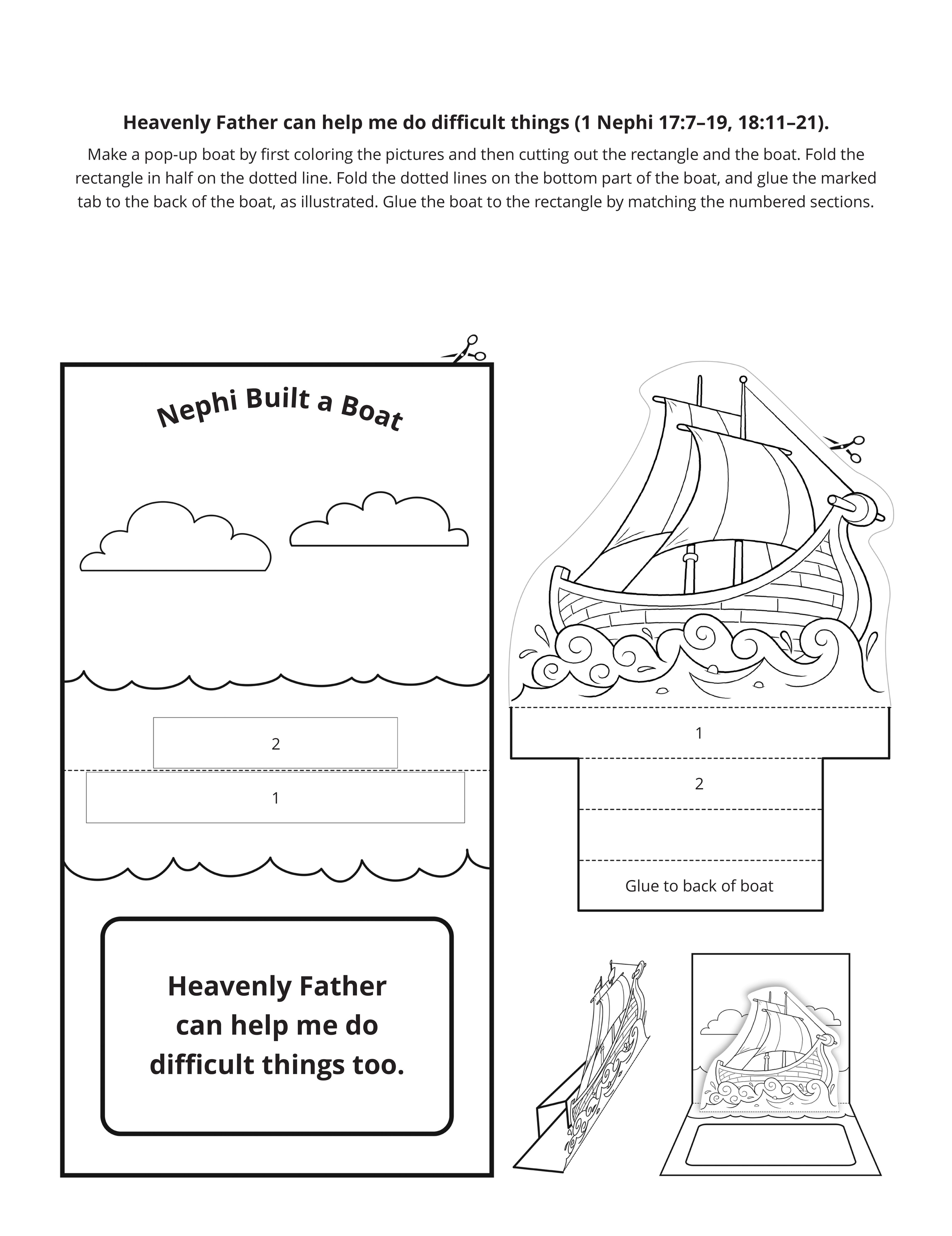 Line art activity page for Nephi Built a Boat, picture of boat, text Heavenly Father can help me do difficult things (1 Nephi 17: 7-19, 18: 11-21)