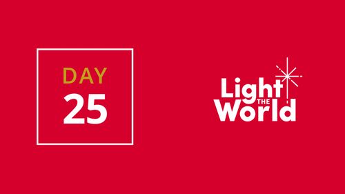 #LightTheWorld Day 25 text on red backdrop
