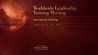 February 2011 Worldwide Leadership Training