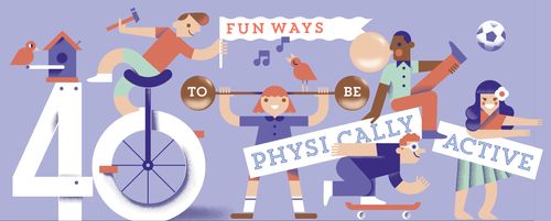 40 Fun Ways to Be Physically Active