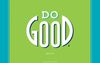 do good wallpaper