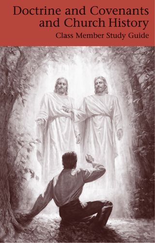 Doctrina y Convenios y la Historia de la Iglesia, Guía de estudio para el miembro de la clase