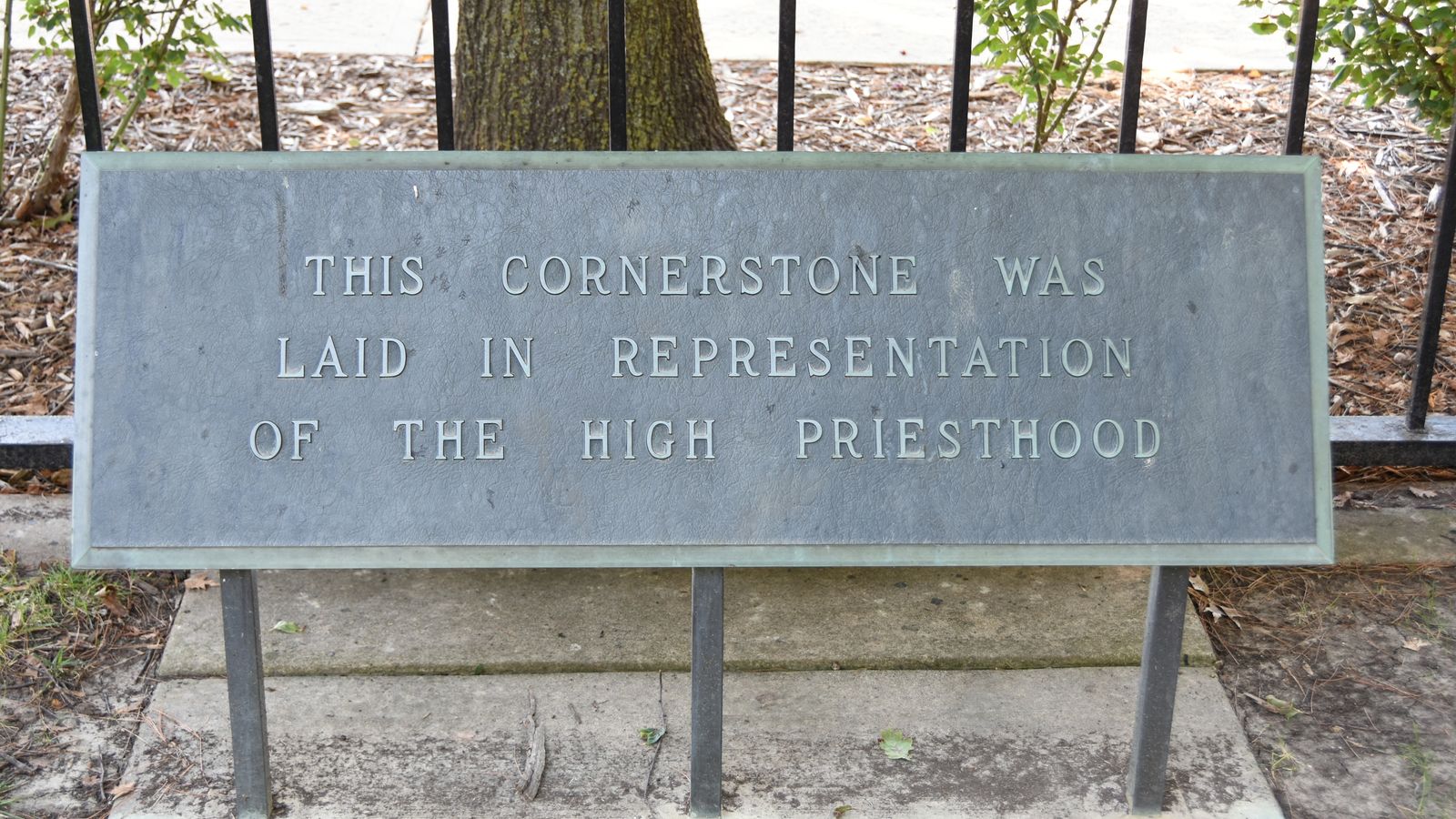 This cornerstone was laid in representation of the high priesthood.