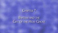 36481_2007-01-12-chapter-7-baptism-and-the-gift-of-the-holy-ghost.jpg