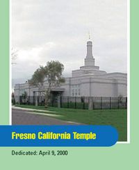 Fresno California Temple