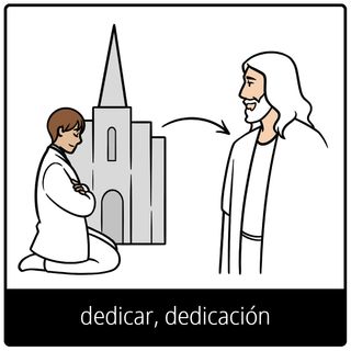Símbolo del Evangelio: dedicar, dedicación