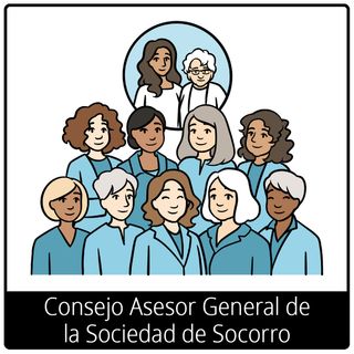 Símbolo del Evangelio: Consejo Asesor General de la Sociedad de Socorro