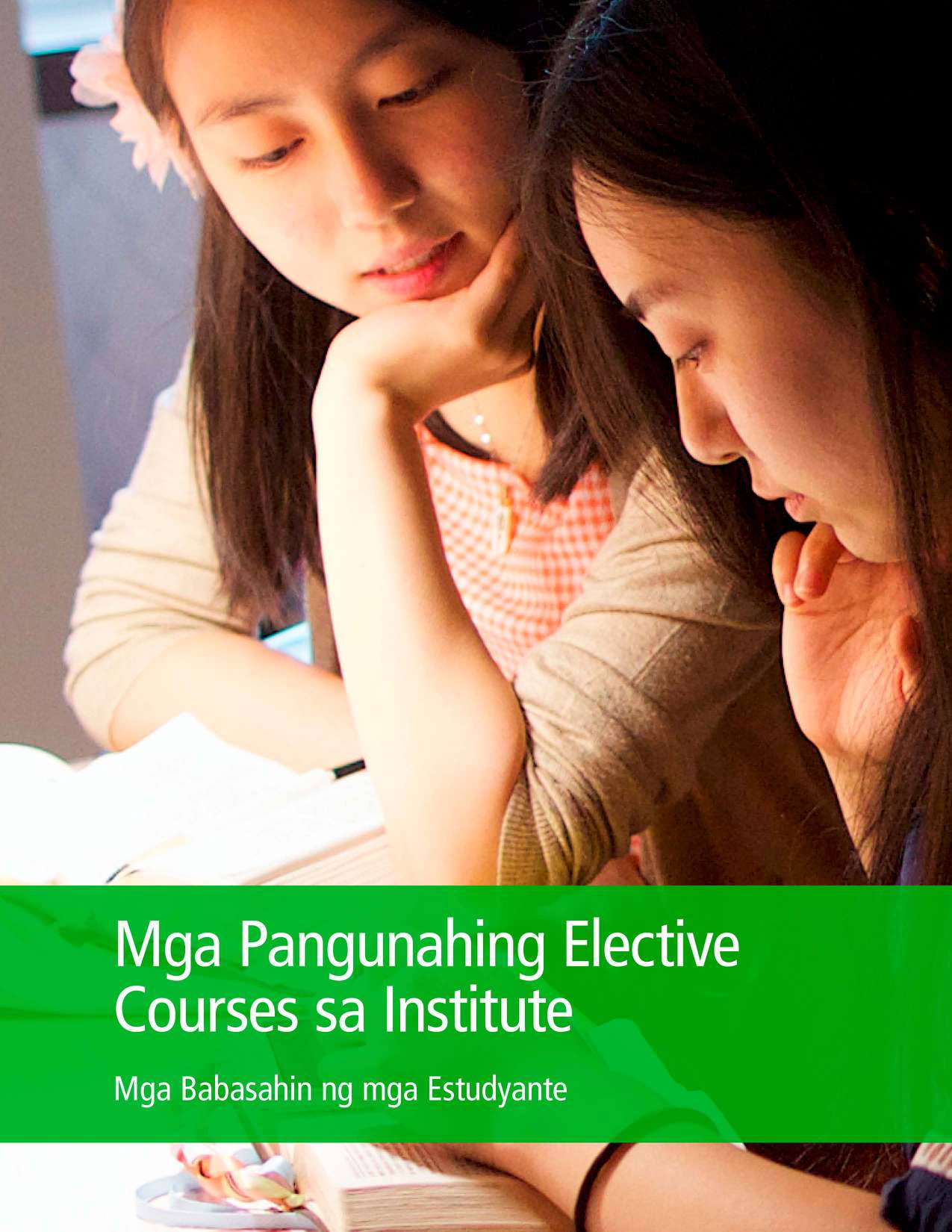 Mga Pangunahing Elective Courses sa Institute Mga Babasahin ng mga Estudyante