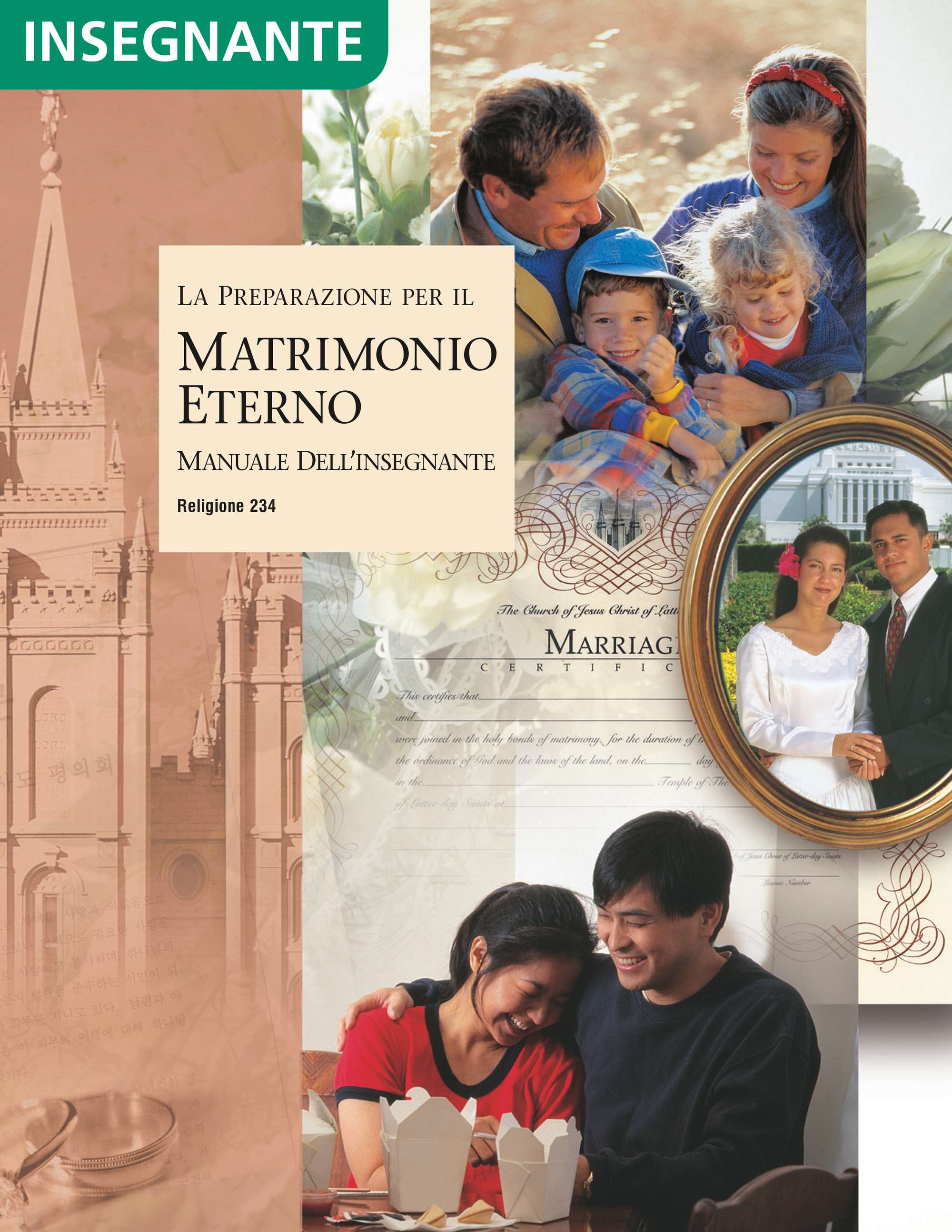 La preparazione per il matrimonio eterno – Manuale dell’insegnante (Religione 234)