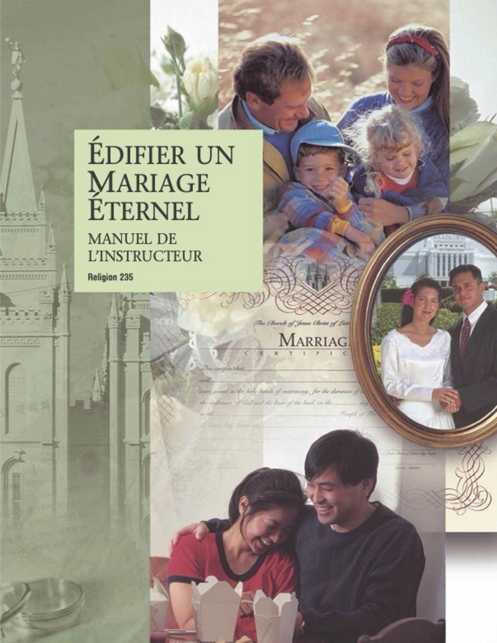 Édifier un mariage éternel manuel de l’instructeur (Religion 235)