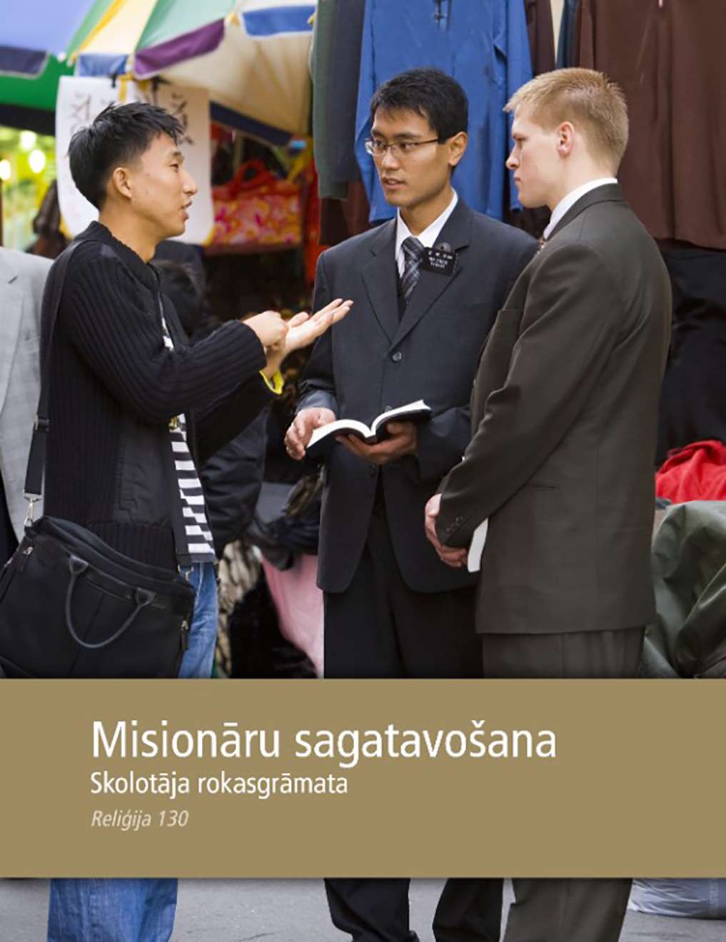 Missionary Preparation Teacher Manual (Rel 130) (Misionāru sagatavošanas skolotāja rokasgrāmata (Rel 130))