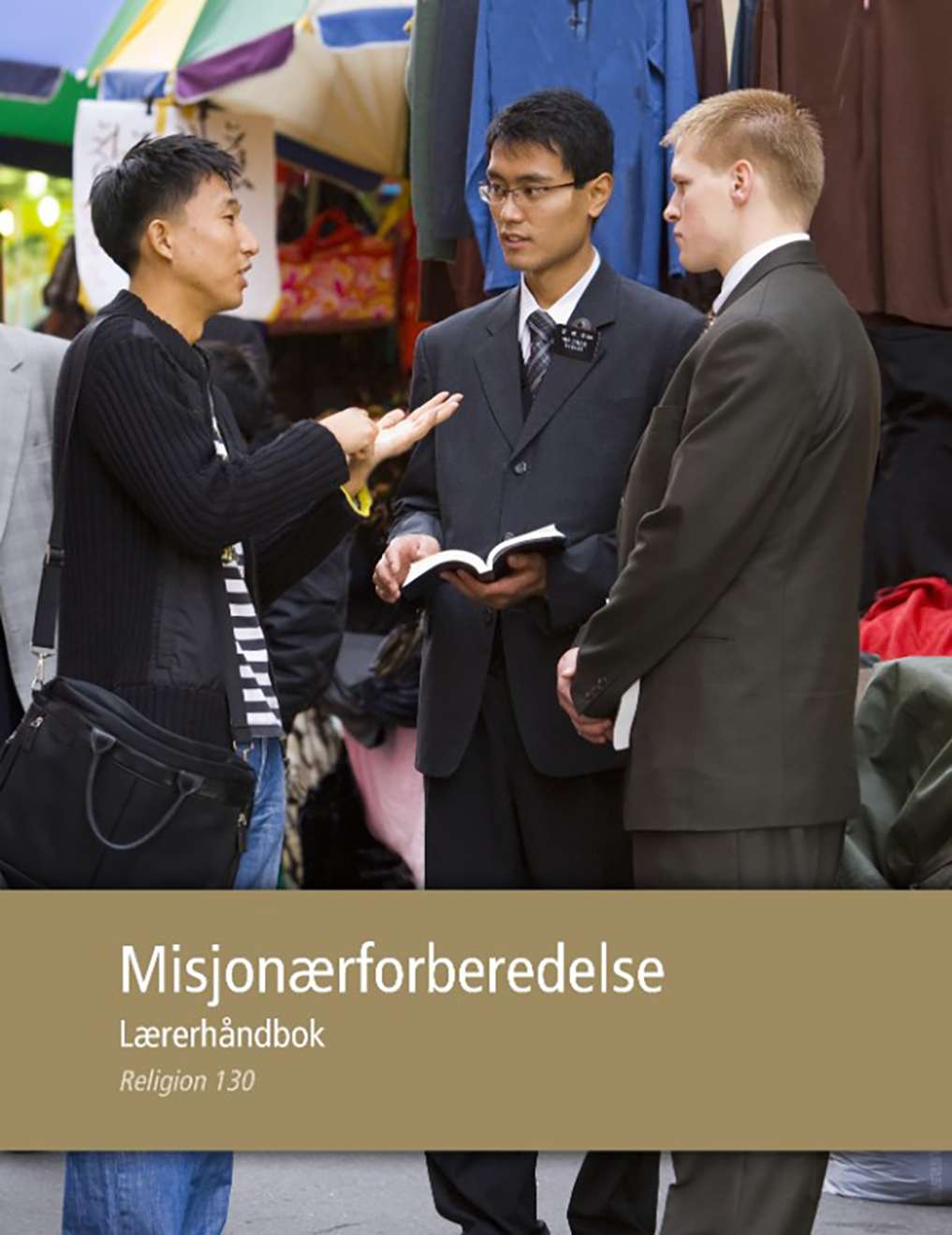 Misjonærforberedelse – Lærerhåndbok (Religion 130)