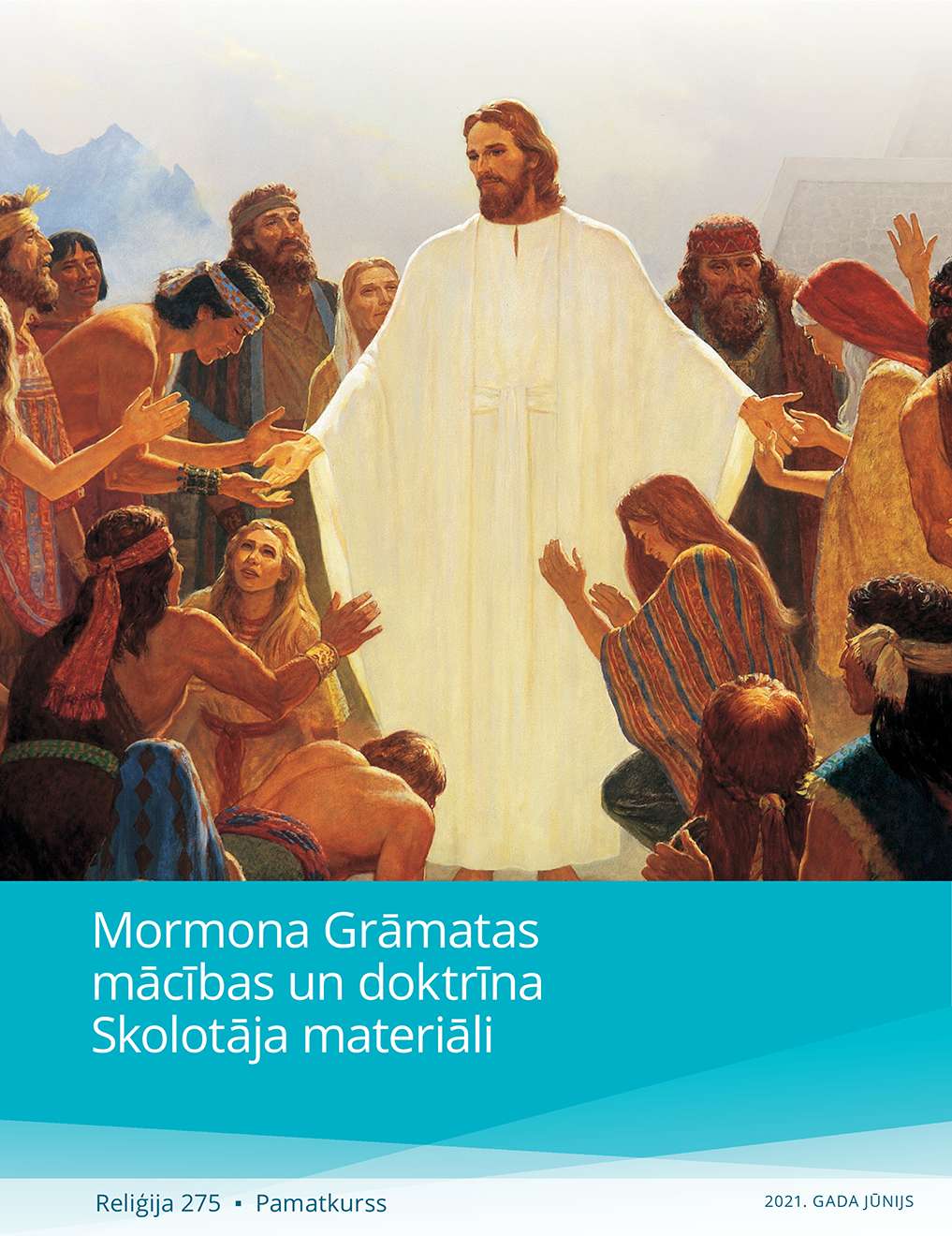 Mormona Grāmatas mācības un doktrīna: skolotāja materiāli
