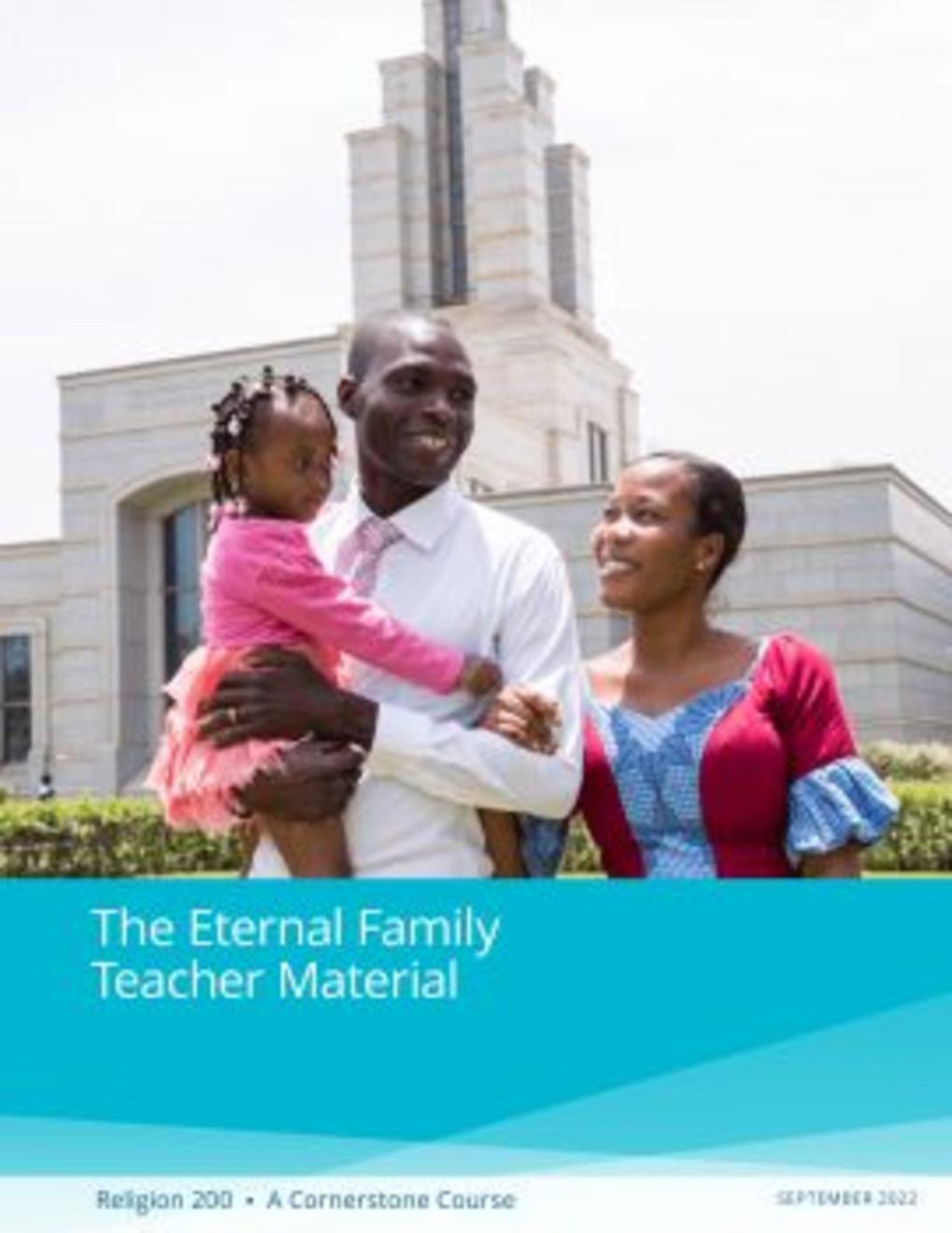 The Eternal Family Teacher Material
