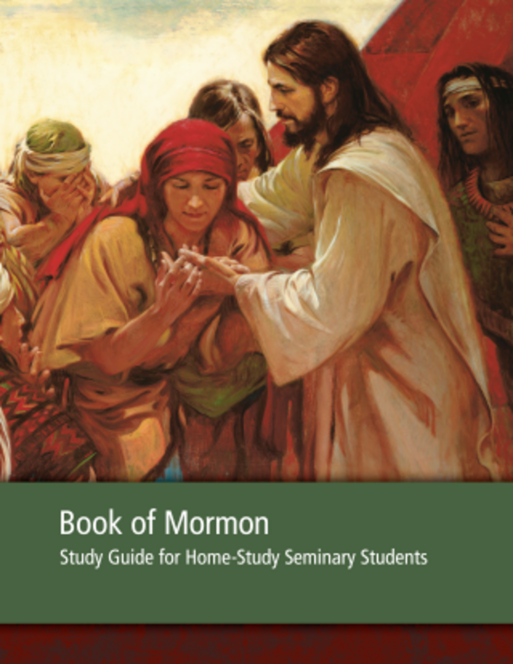 Guia de Estudo do Livro de Mórmon para Alunos do Seminário do Lar — 2013