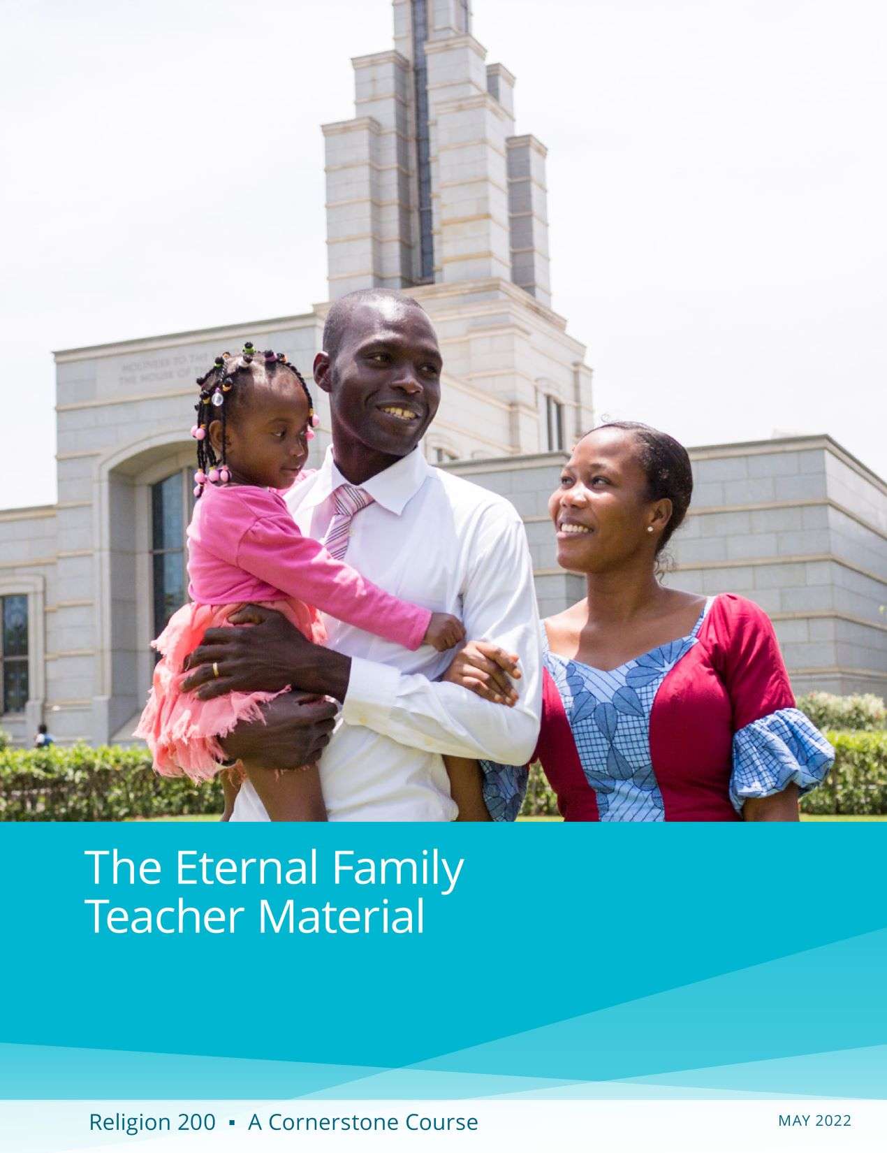 The Eternal Family Teacher Manual