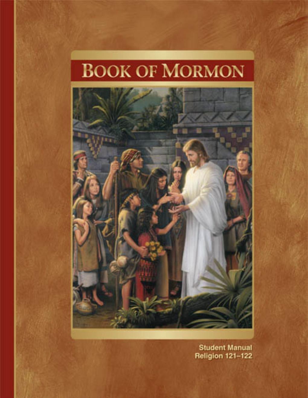 Book of Mormon Student Manual (Rel 121–122)