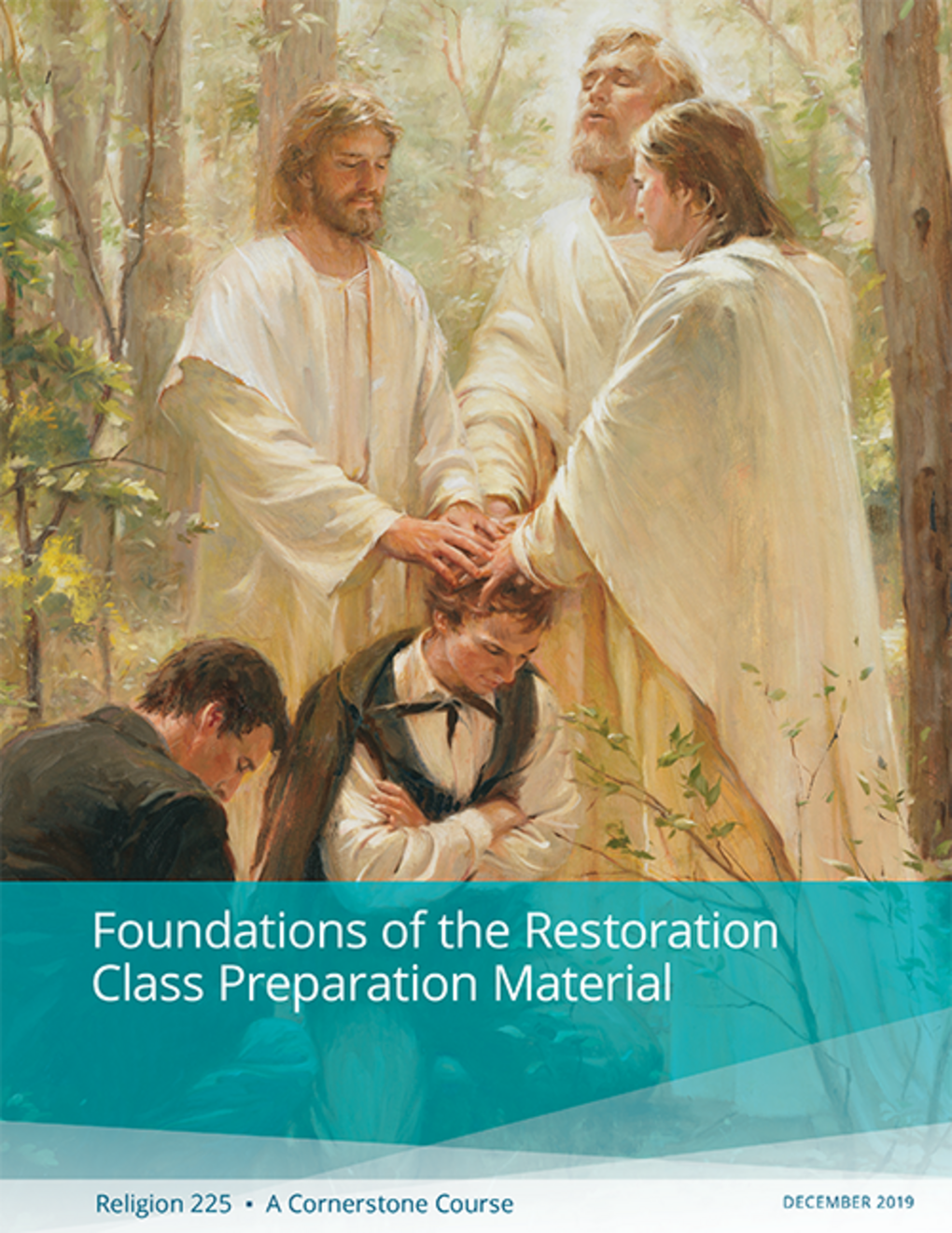 Foundations of the Restoration Class Preparation Material (Rel 225)