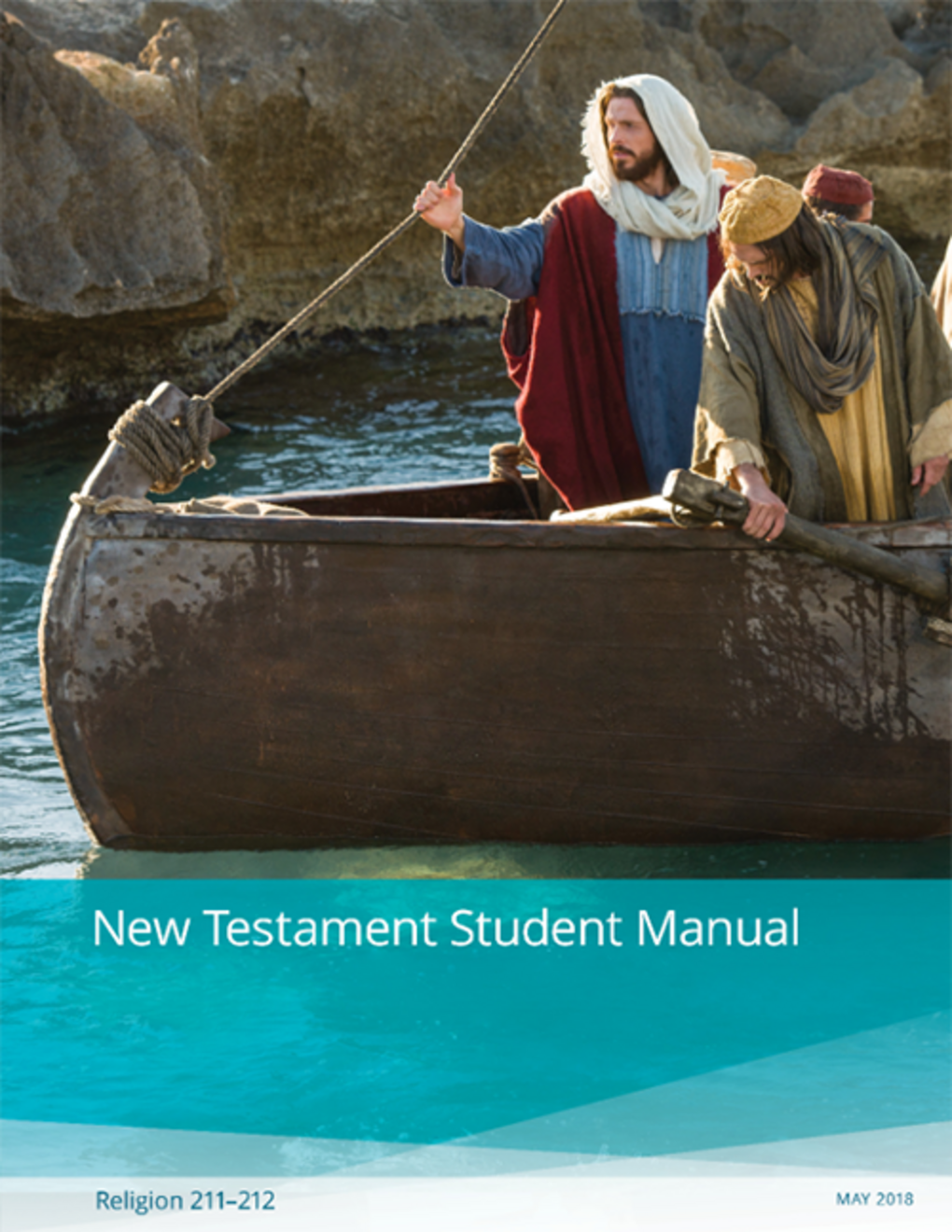 New Testament Student Manual (Rel 211–212)