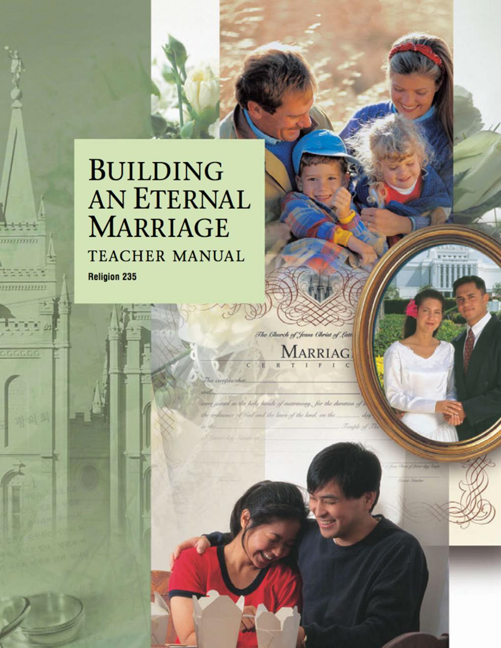 Building an Eternal Marriage Teacher Manual (Rel 235)