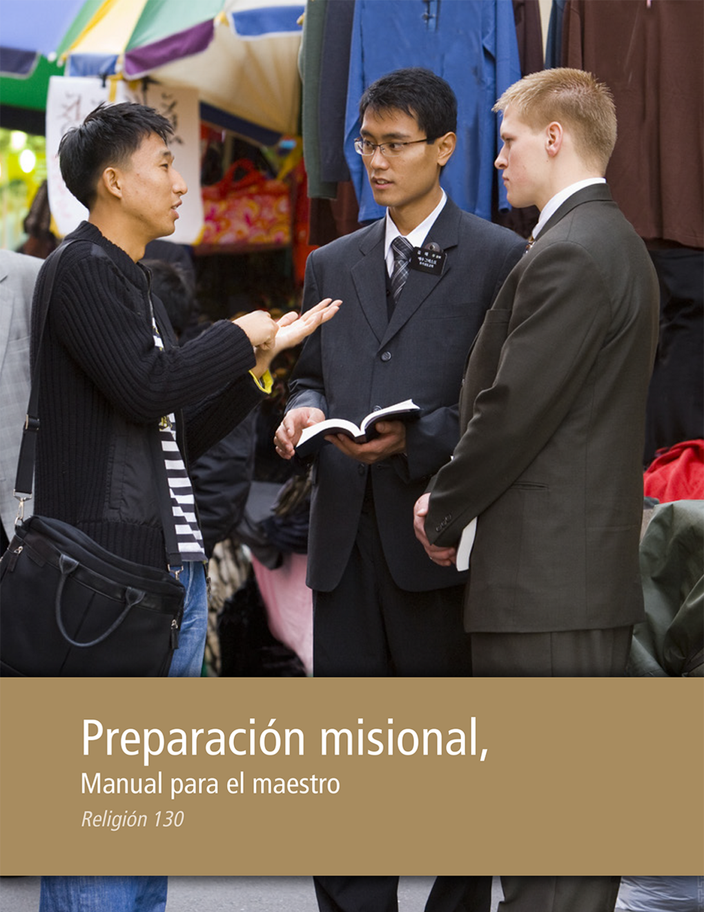Preparación misional: Manual para el maestro (Religión 130)