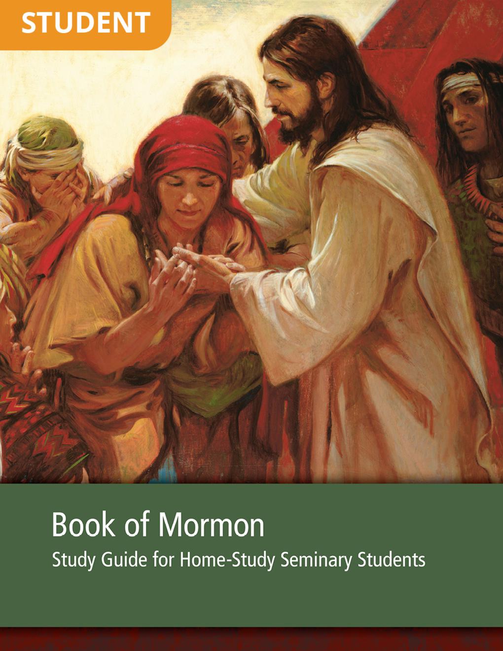 Book of Mormon Study Guide for Home-Study Seminary Students - 2013