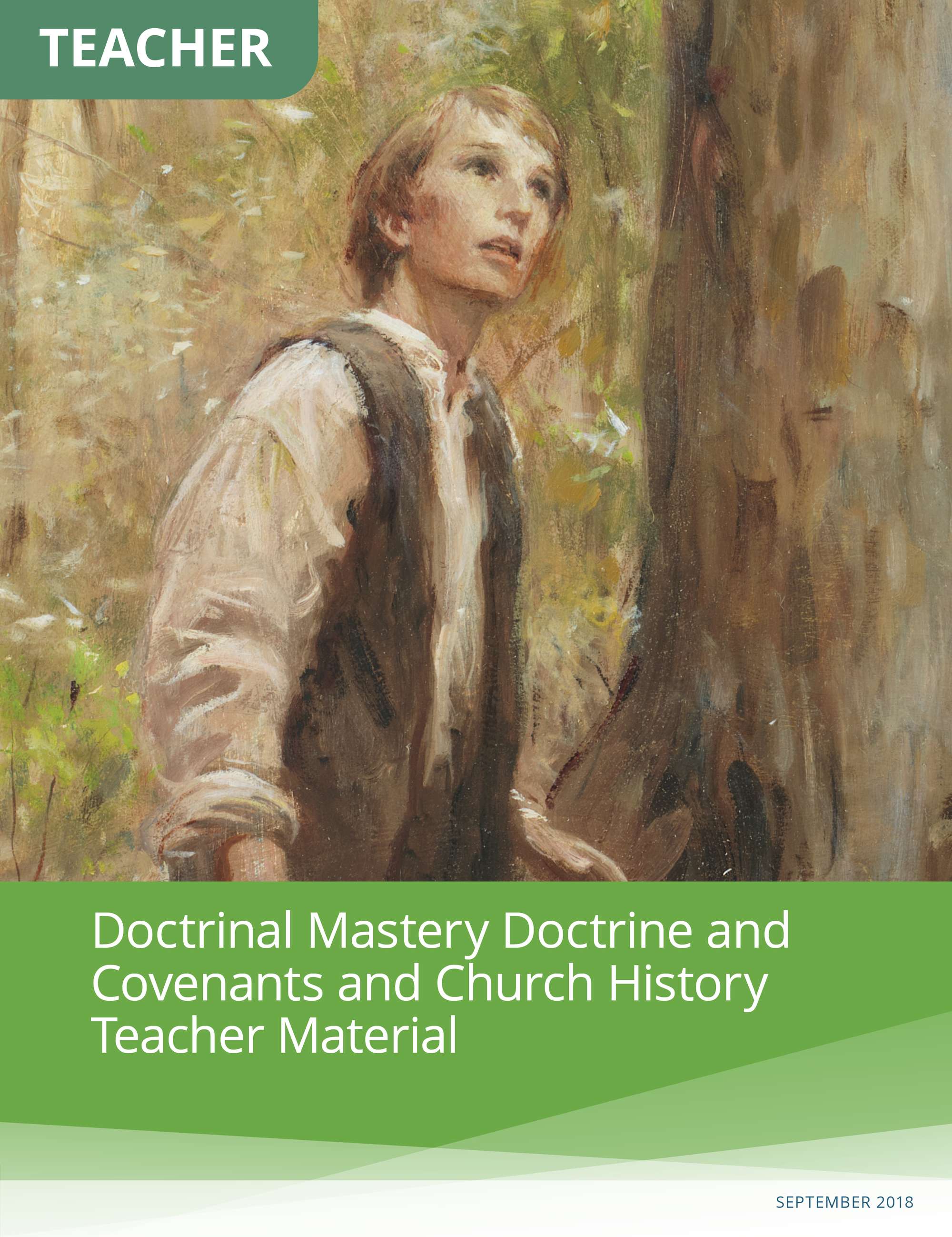 Doctrinal Mastery Doctrine and Covenants and Church History Teacher Material